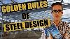 The Golden Rules Of How To Design A Steel Frame Structure